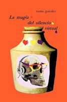 La magia del silencio virtual 1425188737 Book Cover