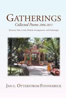 Gatherings: Collected Poems 2006-2011 146537941X Book Cover