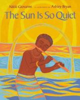 The Sun Is So Quiet 1250046696 Book Cover