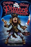 Death Diamond: Dragon Blood Pirates: Book One 1408307383 Book Cover