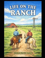 Life on the Ranch B0GLYDYG2P Book Cover