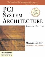 PCI System Architecture (4th Edition) 0201309742 Book Cover