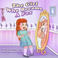 The Girl Who Became a Fox: Reflections of Frances 1733578900 Book Cover