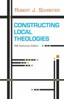 Constructing Local Theologies 088344108X Book Cover