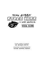 Sean Gibbs' STAGE KISS Vocal Score 1539812995 Book Cover