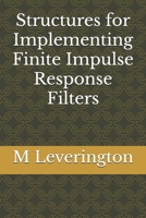 Structures for Implementing Finite Impulse Response Filters B0DQPV633H Book Cover
