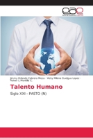 Talento Humano: Siglo XXI - PASTO (N) 6202242671 Book Cover