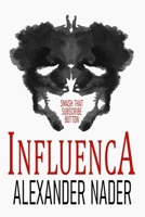 Influenca B0C1J2N32N Book Cover