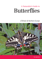 A Naturalist's Guide to the Butterflies of GB  Northern Europe 1909612456 Book Cover