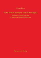 Vom Status Pendens Zum Satzsubjekt: Studien Zur Topikalisierung in Neueren Semitischen Sprachen 3447068299 Book Cover