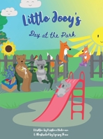 Little Joey's Day at the Park B0FHWXCSW9 Book Cover