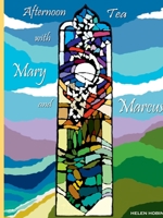 Afternoon Tea with Mary and Marcus Braybrooke 0244968888 Book Cover