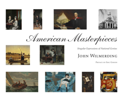 American Masterpieces: Singular Expressions of National Genius 1567926401 Book Cover