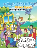 ᴍᴀɢɪᴄ sᴄʜᴏᴏʟ ʙᴜs Coloring Book: +100 beautiful coloring pages for all fans.20 B0BRQ63J79 Book Cover