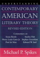 Understanding Contemporary American Literary Theory (Understanding Contemporary American Literature) 1570034982 Book Cover