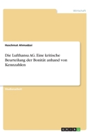 Die Lufthansa AG. Eine kritische Beurteilung der Bonität anhand von Kennzahlen 3346286967 Book Cover