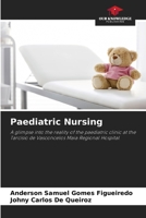 Paediatric Nursing 6206346447 Book Cover