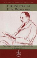 The Poetry of E.A. Robinson (Modern Library) 0679602623 Book Cover
