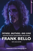 Fathers, Brothers, and Sons: Surviving Anguish, Abandonment, and Anthrax 1644283026 Book Cover