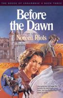 BEFORE THE DAWN (ARDNAKIL CHRONICLES) 089107872X Book Cover
