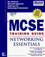 MCSE Training Guide: Networking Essentials (Training Guides) 1562057499 Book Cover