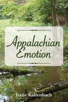 Appalachian Emotion 1439259712 Book Cover
