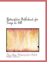 Botanifches Bilderbuch for Sung an Ult 1010181238 Book Cover