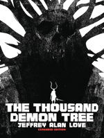 The Thousand Demon Tree Expanded Edition 1640410937 Book Cover