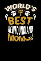World's Best Newfoundland Mom: Fun Diary for Dog Owners with dog stationary paper, cute illustrations, and more 1090226454 Book Cover