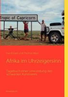 Afrika im Uhrzeigersinn: Tagebuch einer Umrundung des schwarzen Kontinents 3839162653 Book Cover