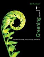 Greening Through IT: Information Technology for Environmental Sustainability