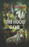 THE HOOD GAME: BLOOD OF THE DIVINE KING B08F719F1N Book Cover