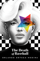 The Death of Baseball 1838045171 Book Cover