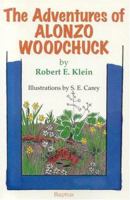 The Adventures of Alonzo Woodchuck 1896209084 Book Cover