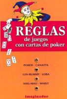 Reglas De Juego Con Cartas De Poker/ Rules for Games with Poker Cards 9507684557 Book Cover