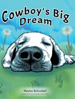 Cowboy's Big Dream 1662478844 Book Cover