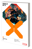 Trials of X, Vol. 2 1302949543 Book Cover