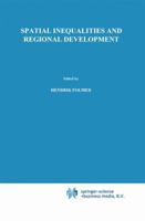 Spatial inequalities and regional development 0898380065 Book Cover