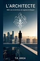 L'Architecte B0FRNDD2L3 Book Cover