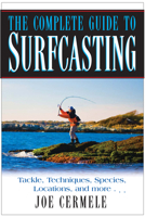 The Complete Guide to Surfcasting 1580801676 Book Cover