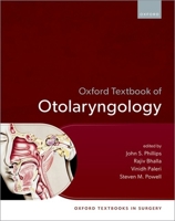 Oxford Textbook of Otolaryngology 0192871633 Book Cover
