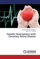 Genetic Associations with Coronary Artery Disease 365934060X Book Cover