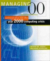 Managing 00: Surviving the Year 2000 Computing Crisis (Wiley Computer Publishing) 047117937X Book Cover