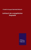 Lehrbuch Der Evangelischen Dogmatik 3846060887 Book Cover
