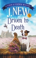 Driven to Death B0C4XYLH5B Book Cover