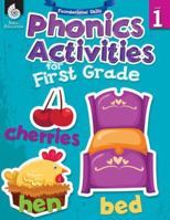 Foundational Skills: Phonics for First Grade (Grade 1): Phonics for First Grade 1425810985 Book Cover