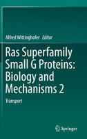 Ras Superfamily Small G Proteins: Biology and Mechanisms 2 : Transport 3319077600 Book Cover
