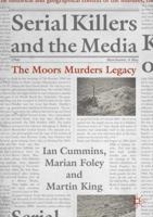 Serial Killers and the Media 3030048756 Book Cover