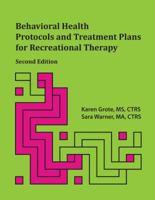 Behavioral Health Protocols and Treatment Plans for Recreational Therapy 1882883926 Book Cover