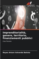 Imprenditorialità, genere, territorio, finanziamenti pubblici (Italian Edition) 6630158245 Book Cover